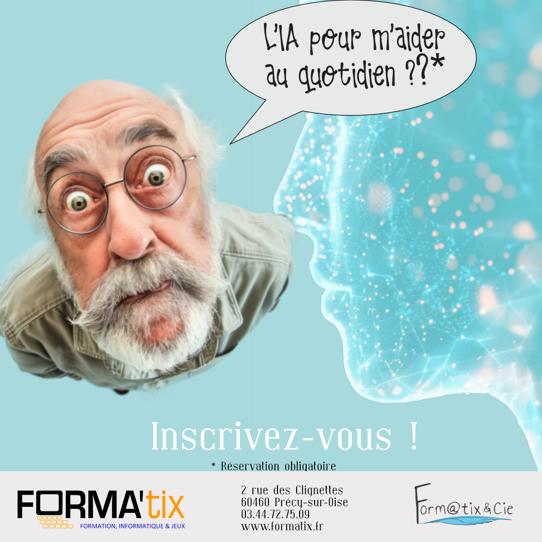 Affiche pour le cours d'informatique au magasin FORMATIX : L'IA c'est quoi?